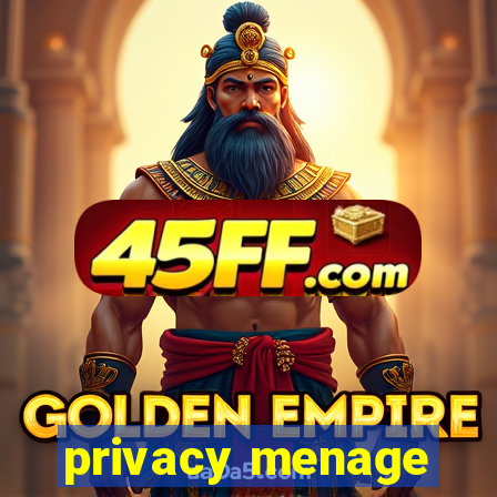 privacy menage